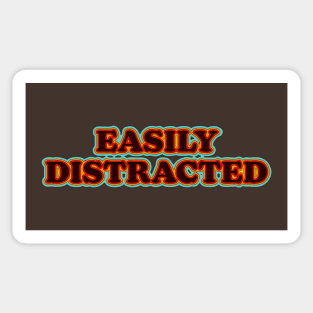 Easily Distracted Sticker